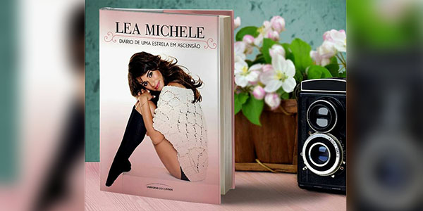 O Lea Michele Brasil e a Universo dos Livros querem te dar um livro ‘Lea Michele – Diário de Uma Estrela em Ascensão’! Saiba mais!